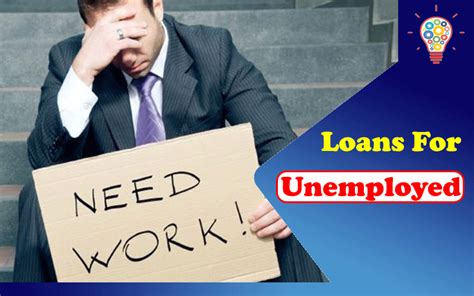 Loans When Unemployed